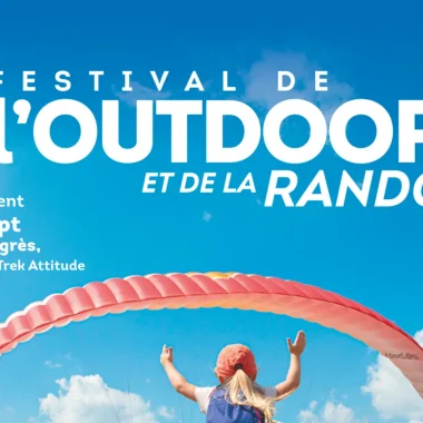 Festival de l’Outdoor et de la Rando 20ème édition !